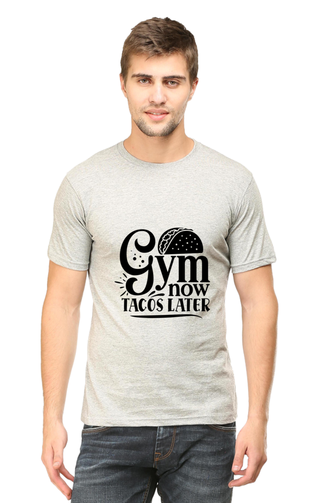 "Gym Now Tacos Later" Classic Workout Shirt